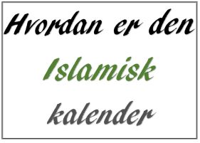 islamisk kalender og vigtige datoer